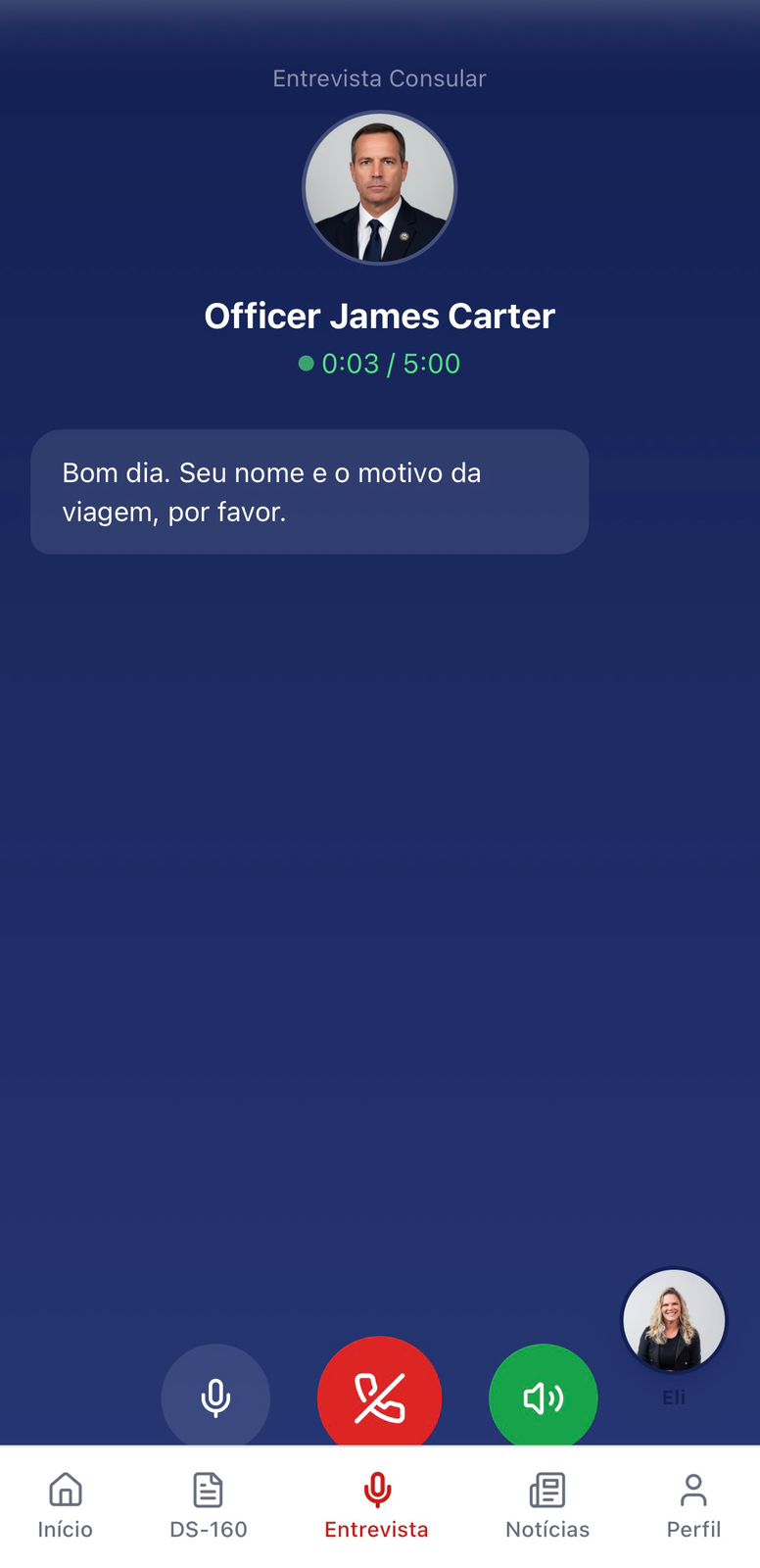 EagleNow, Simulação de entrevista consular